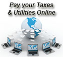 Pay your taxes and Utility Bills online